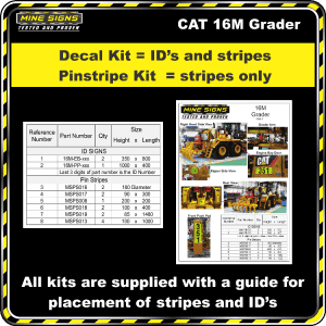Mine Signs Spec Kit - Cat 16M Grader decal pinstripe