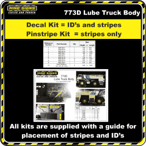 Mine Signs Spec Kit - Cat 773D Lube Truck Body decal pinstripe