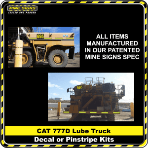 Mine Signs Spec Kit - Cat 777D Lube Truck decal pinstripe