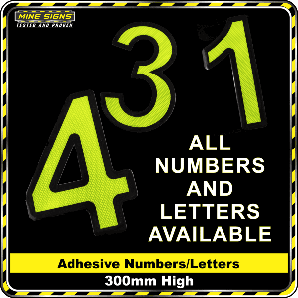 Mine Signs Spec Adhesive Numbers 300mm letters