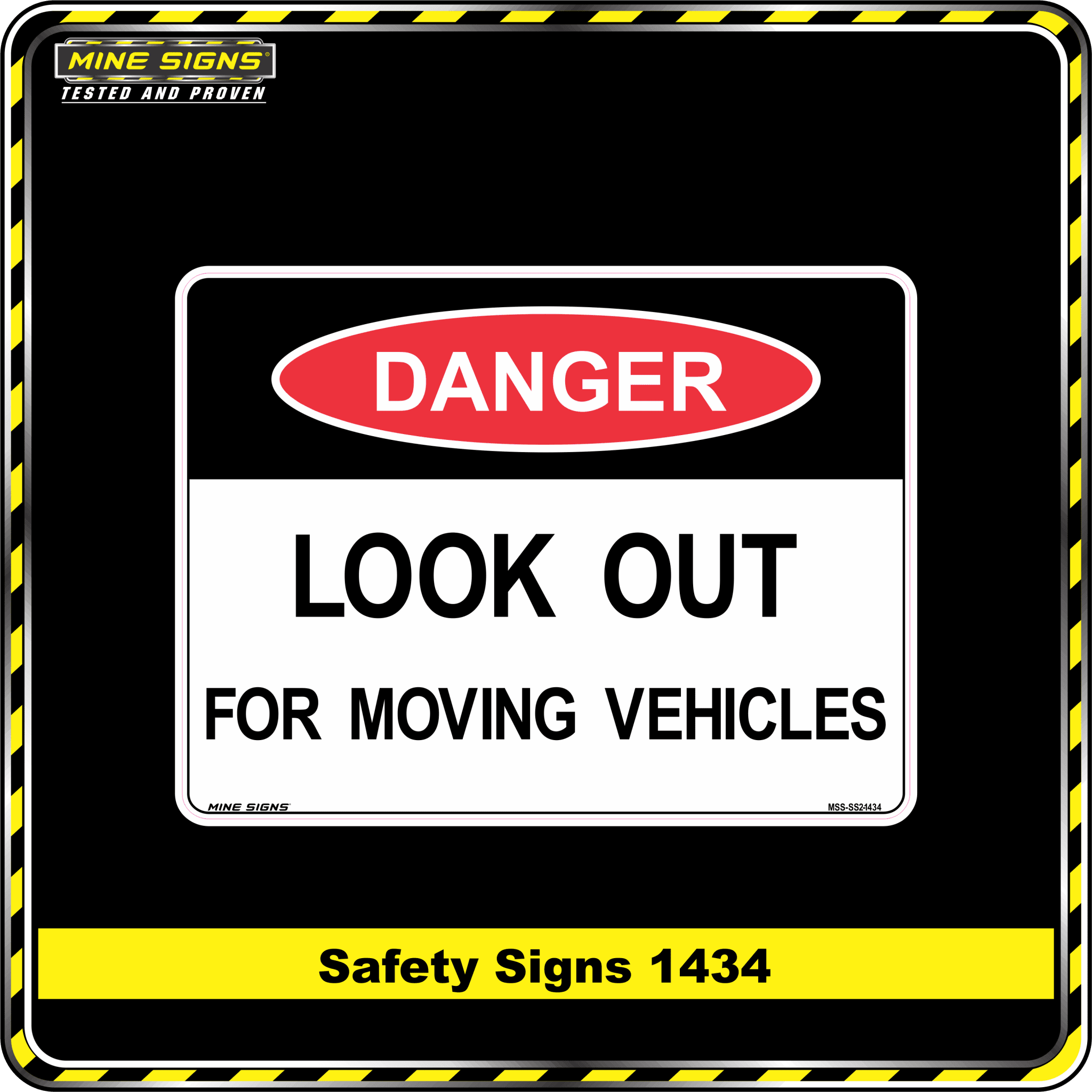 Danger Look Out For Moving Vehicles