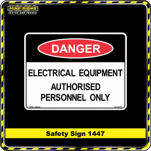 Danger Electrical Equipment Authorised Personnel Only
