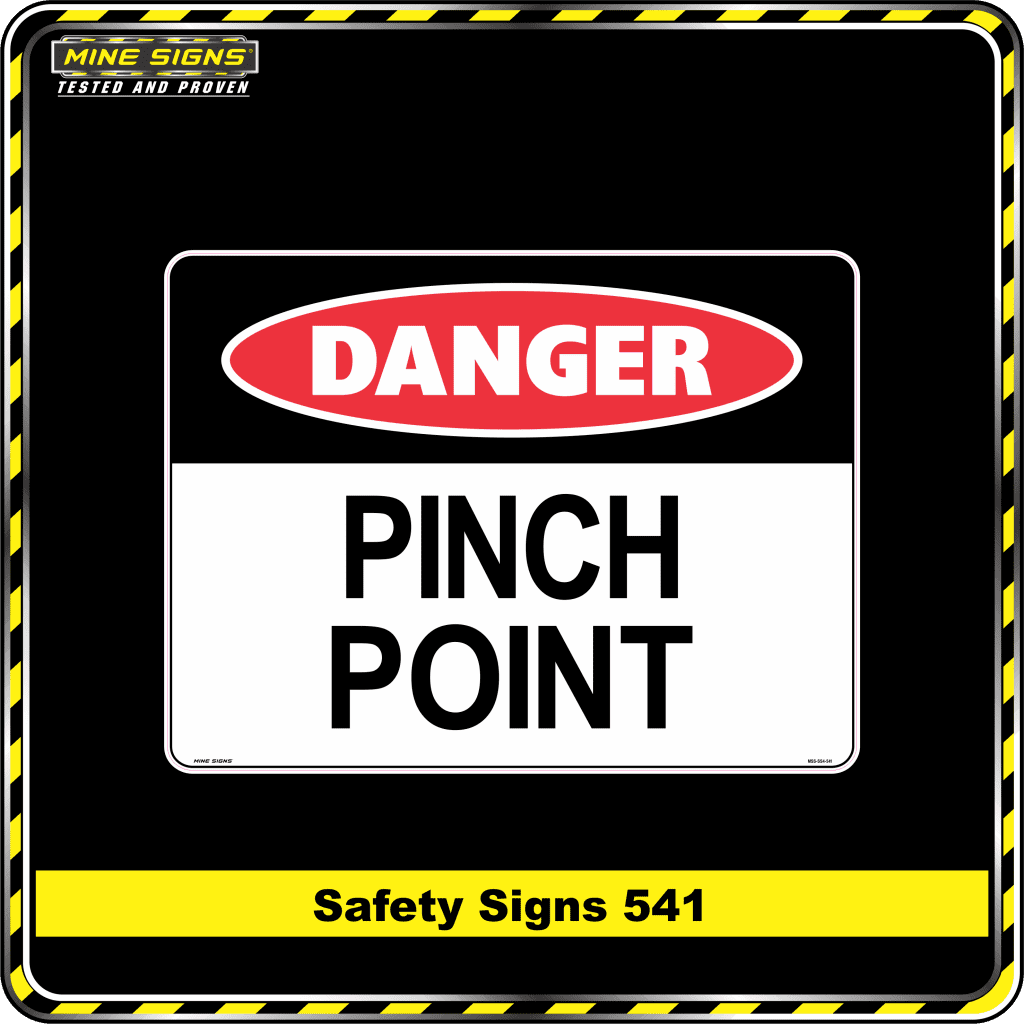 Danger Pinch Point (Safety Sign 0541) - Mine Signs