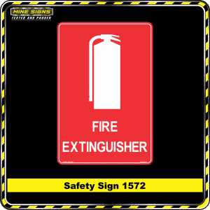 Fire Extinguisher (Safety Sign 1572)