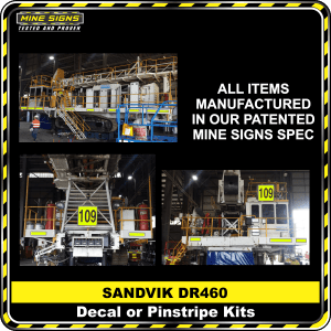 Mine Signs Spec Kit - Sandvik DR460