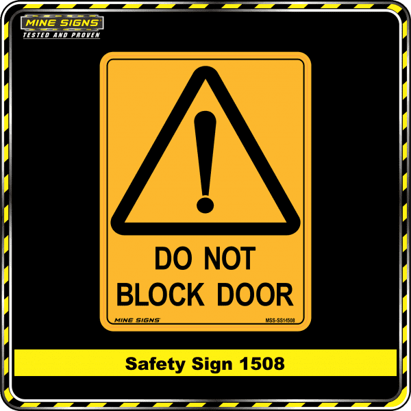 Warning Do Not Block Door