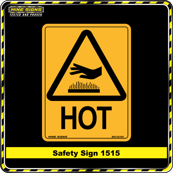 Warning Hot (Safety Sign 1515)