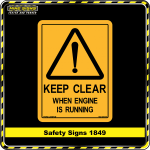 Warning Keep Clear When Engine is Running
