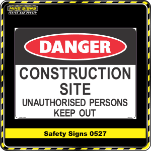 danger construction site unauthorised persons keep out