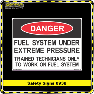 danger fuel system under extreme pressure trained technicians only to work on fuel system