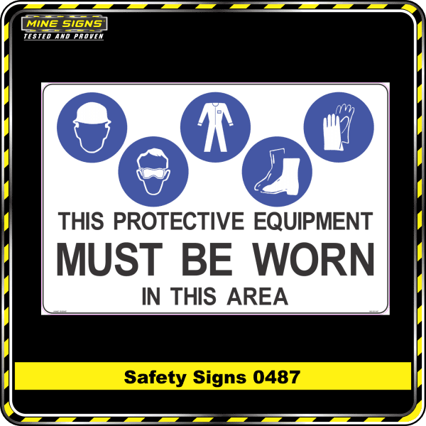 this protective equipment must be worn in this area