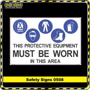 this protective equipment must be worn in this area