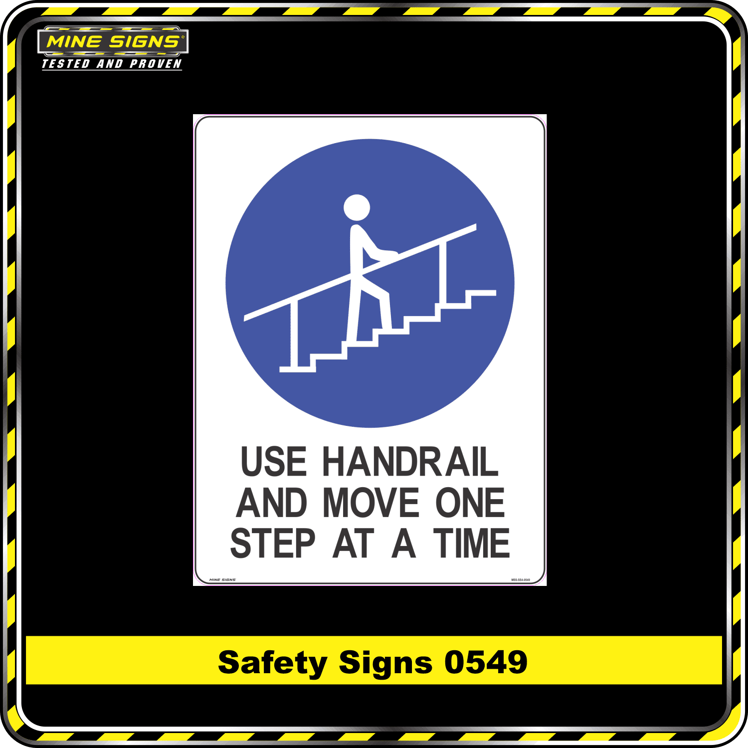 use handrail and move one step at a time