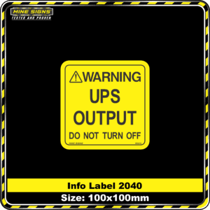 Warning UPS Output Do Not Turn Off
