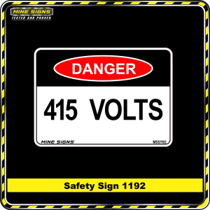 Danger 415 Volts (Info Label 1192) Danger 1192 MS 415 volts danger safety sign