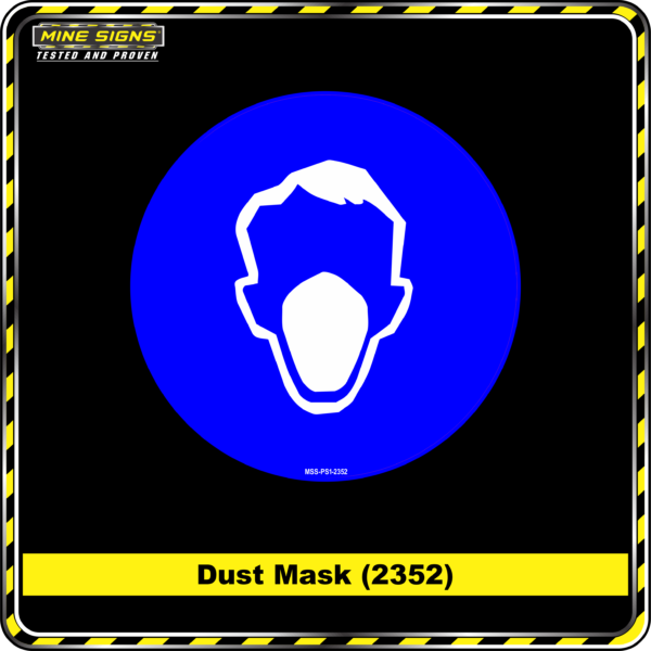 MS - Mandatory Signs - Circles - Dust Mask - 2352
