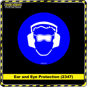 MS - Mandatory Signs - Circles - Ear and Eye Protection - 2347