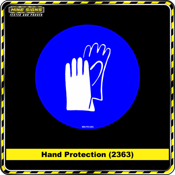 MS - Mandatory Signs - Circles - Hand Protection 2363