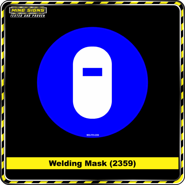 MS - Mandatory Signs - Circles - Welding Mask - 2359