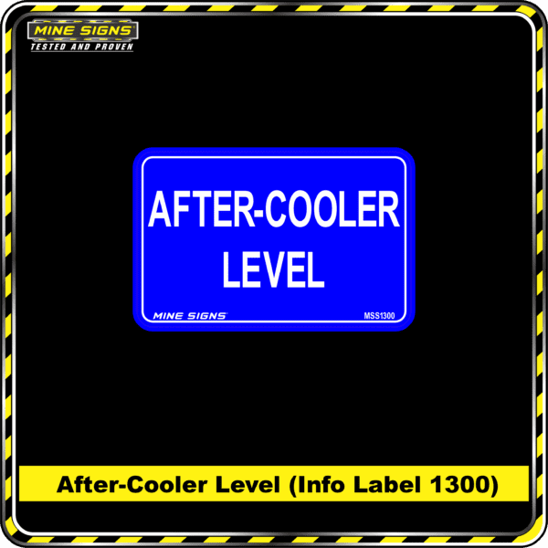 MS - Product Background - Safety Signs - After Cooler Level 1300