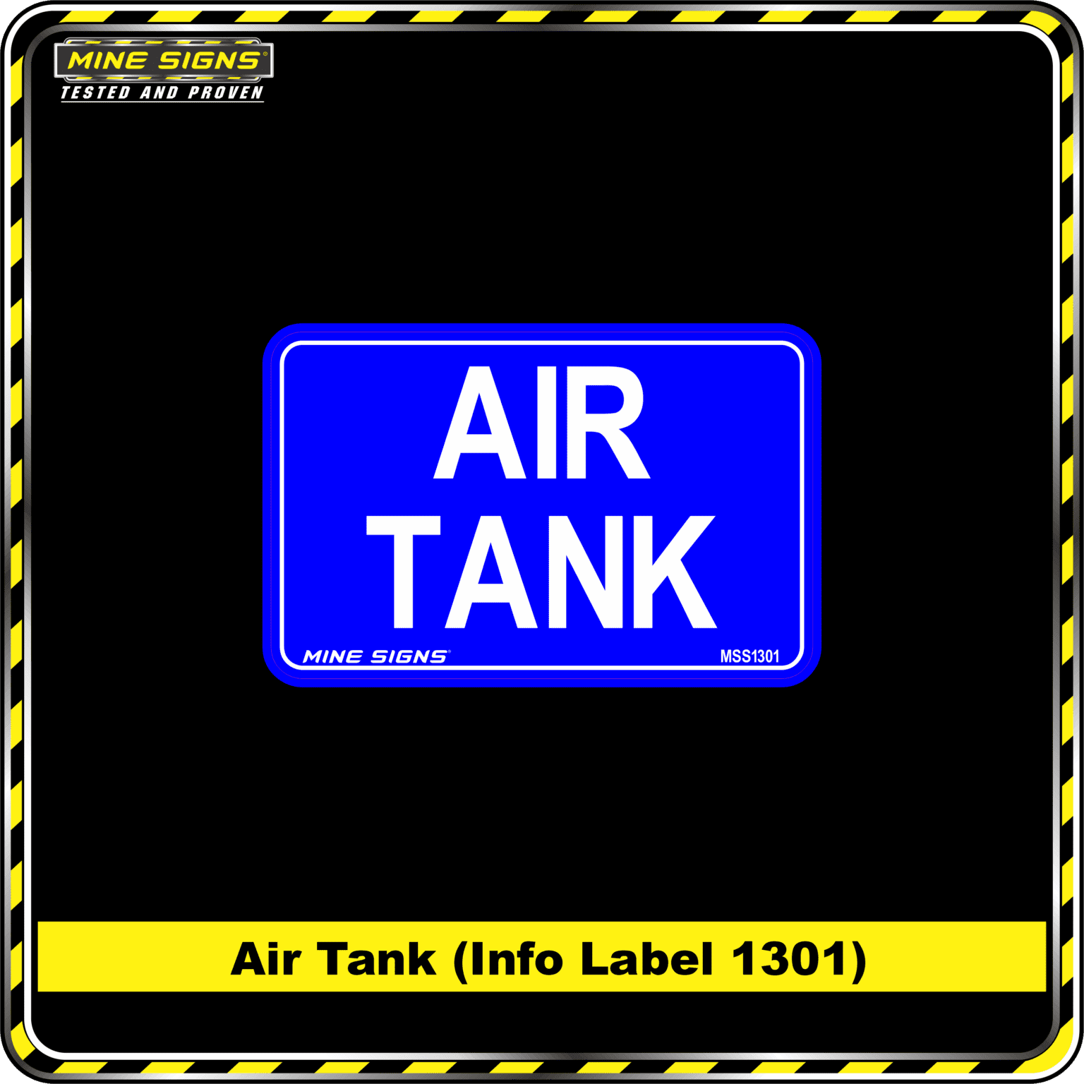 Air Tank (Info Label 1301) - Mine Signs