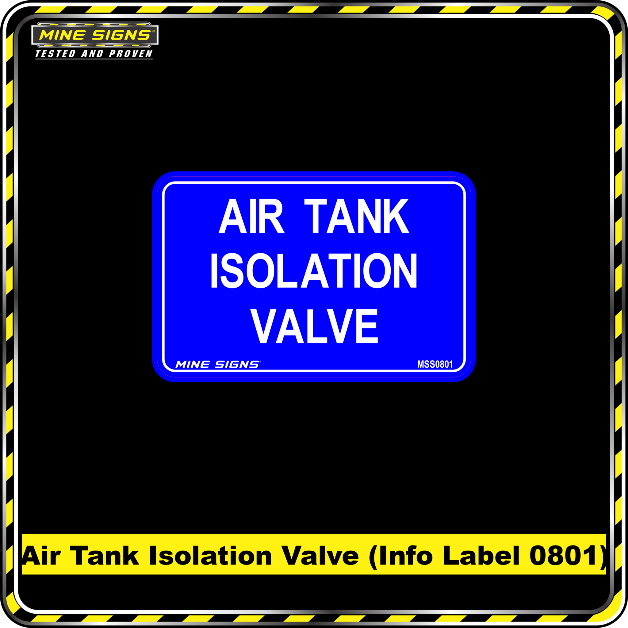 MS - Product Background - Safety Signs - Air Tank Isolation Valve 0801