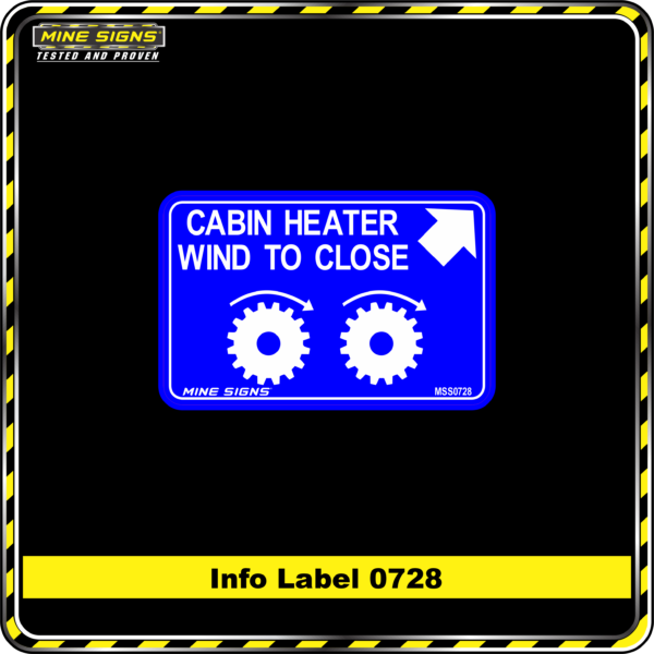 MS - Product Background - Safety Signs - Cabin Heater Wind to Close 0728