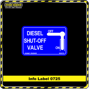 MS - Product Background - Safety Signs - Diesel Shut off Valve 0725