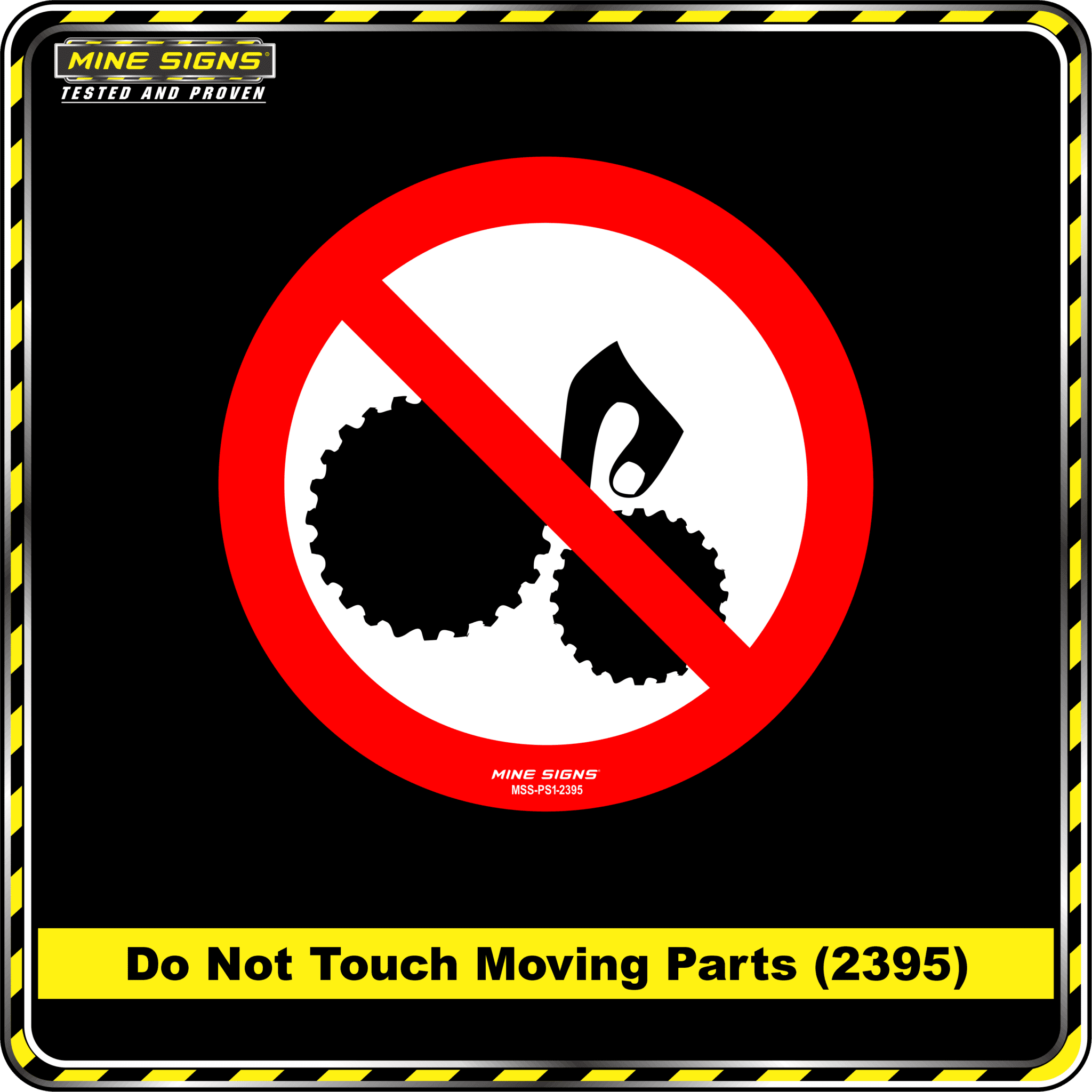 MS - Product Background - Safety Signs - Do Not Touch Moving Parts 2395