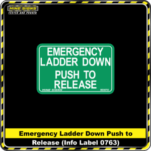 MS - Product Background - Safety Signs - Emergncy Ladder Down Push to Release 0763