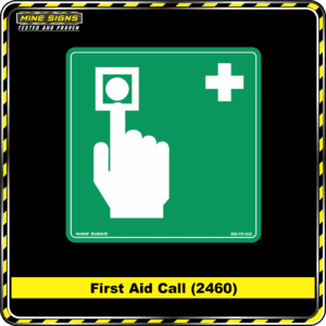 MS - Product Background - Safety Signs - First Aid Call 2460