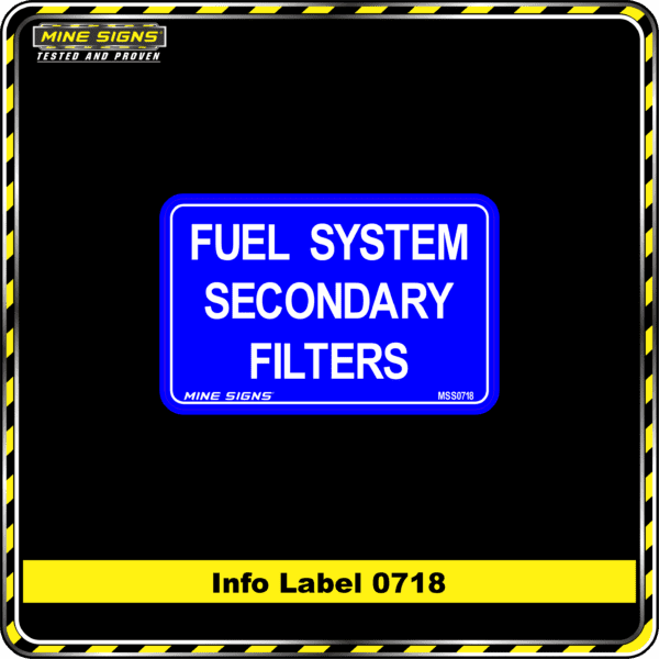 MS - Product Background - Safety Signs - Fuel System Secondary Filters 0718
