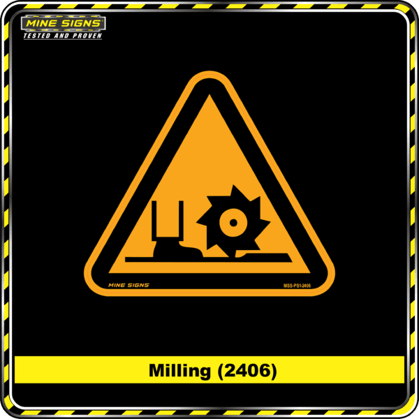 MS - Product Background - Safety Signs - Milling 2406