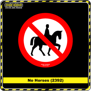 MS - Product Background - Safety Signs - No Horses 2392