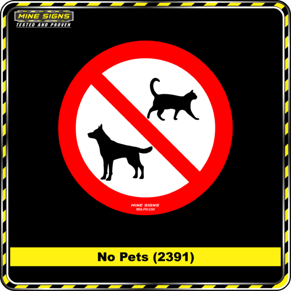 MS - Product Background - Safety Signs - No Pets 2391