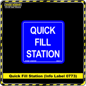 MS - Product Background - Safety Signs - Quick Fill Station 0773