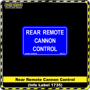 MS - Product Background - Safety Signs - Rear Remote Cannon Control - 1735