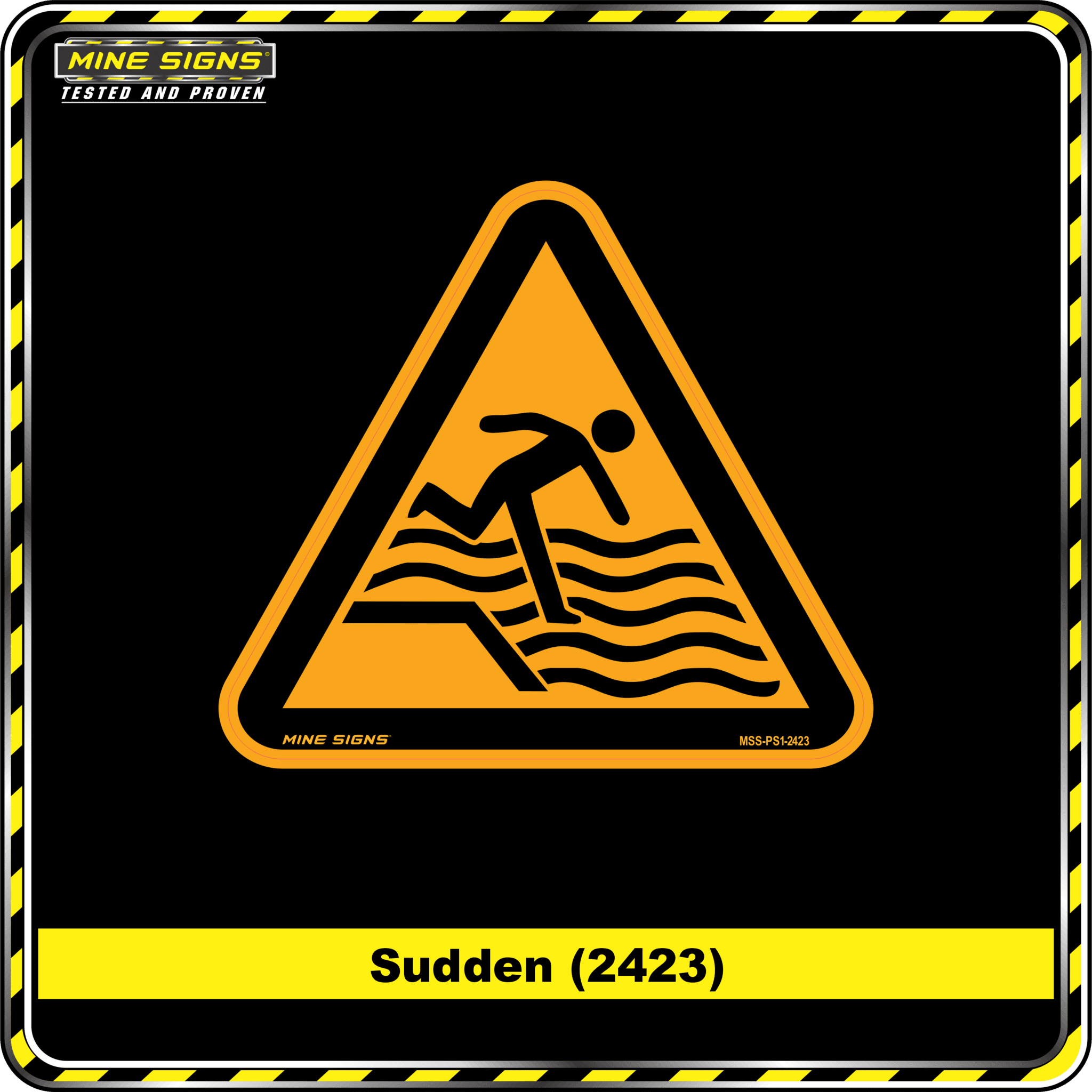 MS - Product Background - Safety Signs - Sudden 2423