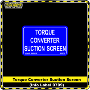 MS - Product Background - Safety Signs - Torque Converter Suction Screen 0709