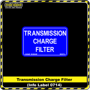 MS - Product Background - Safety Signs - Transmission Charge Filter 0714