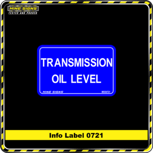 MS - Product Background - Safety Signs - Transmission Oil Level 0721