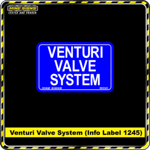 MS - Product Background - Safety Signs - Venturi Valve System 1245