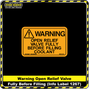 MS - Product Background - Safety Signs - Warning Open Relief Valve Fully Before Filling 1267