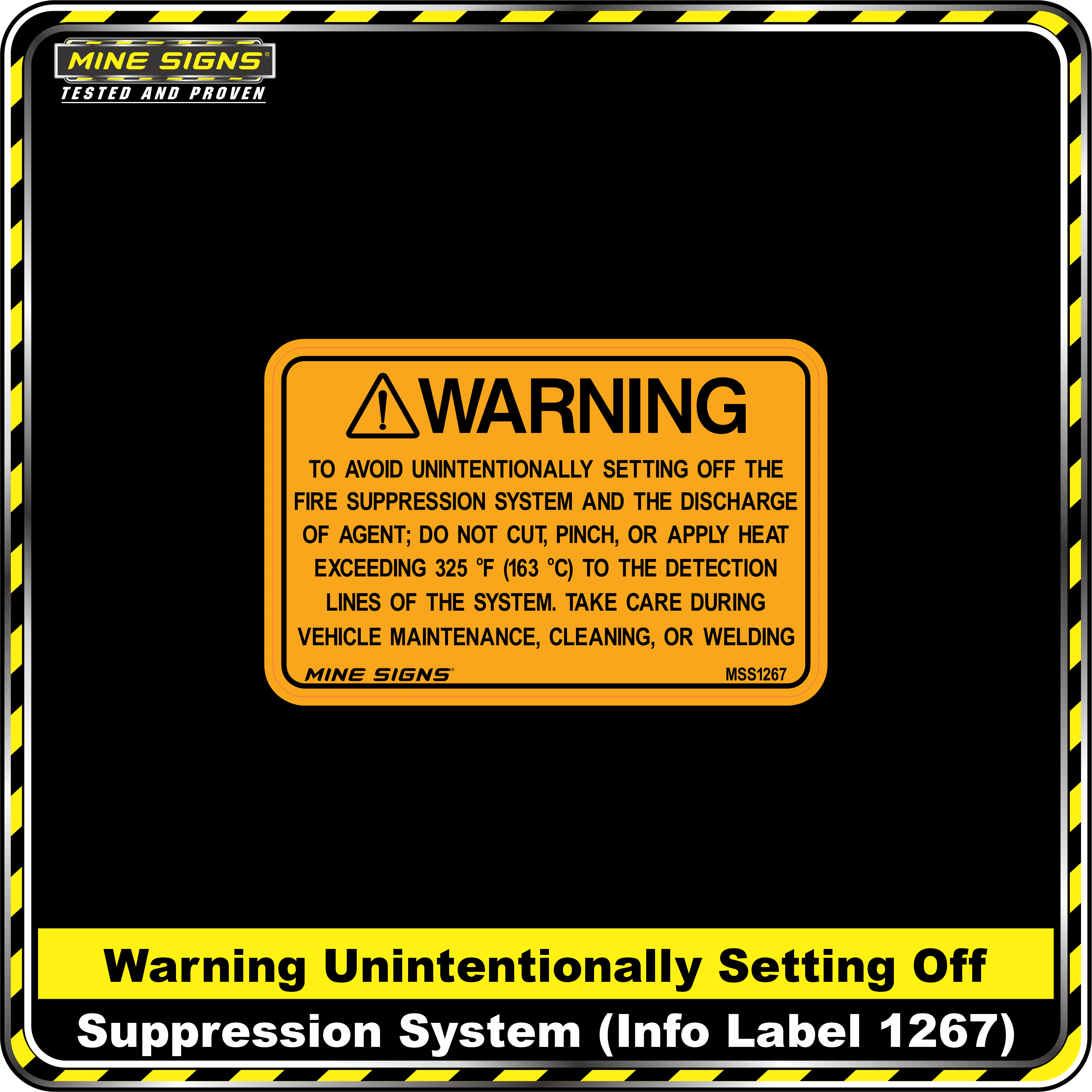 MS - Product Background - Safety Signs - Warning Unintentionally setting off Supression System 1267