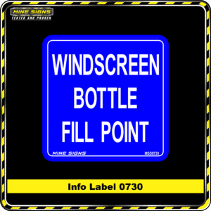 MS - Product Background - Safety Signs - Windscreen Bottle Fill Point 0730
