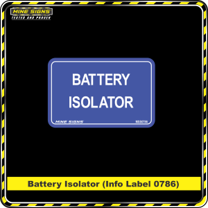 Battery Isolator (Info Label 0786) Info Label 0786