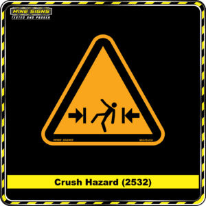 MS - Product Background - Safety Signs - Crush Hazard 2532