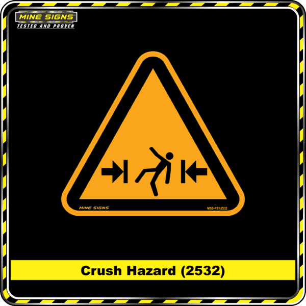 MS - Product Background - Safety Signs - Crush Hazard 2532