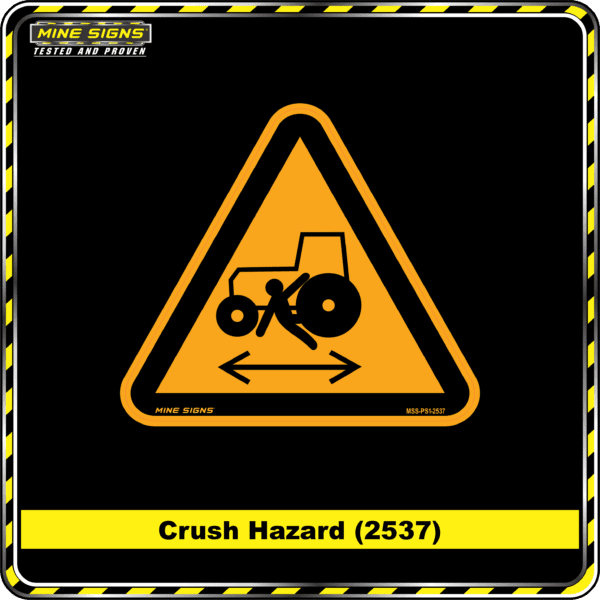 MS - Product Background - Safety Signs - Crush Hazard 2537
