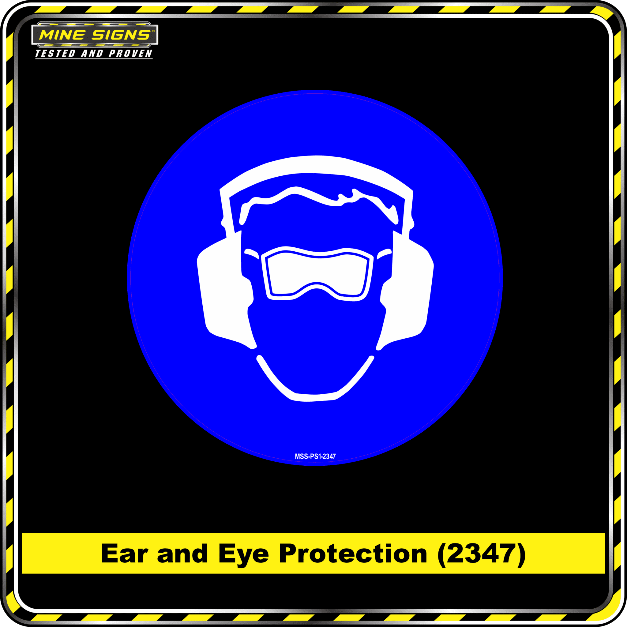 MS - Product Background - Safety Signs - Ear and Eye Protection 2347